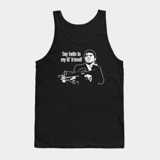 Scarface "Say Hello To My Little Friend" Tank Top